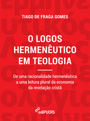 cover image of O logos hermenêutico em teologia